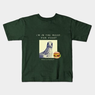 Gavin the Gull - I'm in the mood... for food! Kids T-Shirt